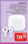 AirPods 4 im Angebot bei Marktkauf in Coburg AirPods 4 Angebote von Apple bei Marktkauf Coburg für 139,99 €