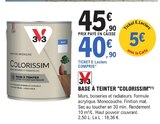 Base à Teinter Colorissim - V33 en promo chez E.Leclerc Mulhouse à 40,90 €