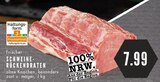 Aktuelles Frischer Schweinerückenbraten Angebot bei E center in Gelsenkirchen ab 7,99 €