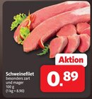 Schweinefilet Angebote bei Markant Nordwest Aurich für 0,89 €