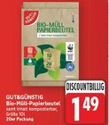 Bio-Müll-Papierbeutel von Gut&Günstig für 1,49 € bei E center im Angebot Bio-Müll-Papierbeutel von Gut&Günstig im aktuellen E center Prospekt