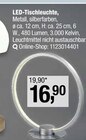 LED-Tischleuchte Angebote bei Opti-Wohnwelt Würzburg für 16,90 €