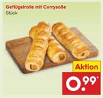 Geflügelrolle mit Currysoße Angebote bei Netto Marken-Discount Emden für 0,99 €