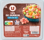 Dés de jambon -25% de sel - U dans le catalogue Super U