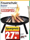 Feuerschale Angebote von Bazier bei Wreesmann Dessau-Roßlau für 27,99 €