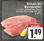 Afrikanisches Welshybridfilet bei EDEKA im Hagen Prospekt für 1,49 €