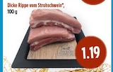 Dicke Rippe vom Strohschwein bei EDEKA im Trusetal Prospekt für 1,19 €
