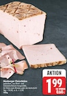 Neuberger Fleischkäse für 1,99 € bei EDEKA im Angebot Neuberger Fleischkäse im aktuellen EDEKA Prospekt