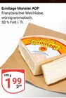Munster AOP von Ermitage für 1,99 € bei GLOBUS im Angebot Munster AOP von Ermitage im aktuellen GLOBUS Prospekt