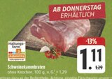 Schweinekammbraten bei E center im Hallstadt Prospekt für 1,11 €