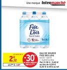 Eau de Source - Fiee des Lois - Intermarché à Grenoble Eau de Source - Fiee des Lois en promo chez Intermarché Grenoble à 1,48 €