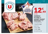 Agneau quart avant préparé - FILIERE U en promo chez Super U Niort à 12,49 €