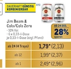 Jim Beam & Cola/Cola Zero Angebote bei Metro Remscheid für 2,96 €