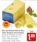Allgäuer Emmentaler Angebot in Ellhofen Allgäuer Emmentaler im aktuellen Prospekt bei E center in Ellhofen