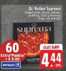 Suprema im Angebot bei EDEKA in Erkelenz Suprema Angebote von Dr. Oetker bei EDEKA Erkelenz für 4,44 €