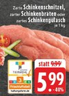 Schinkenschnitzel im Angebot bei EDEKA in Viersen Schinkenschnitzel Angebote bei EDEKA Viersen für 5,99 €