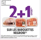 2+1 offert sur les barquettes NEGRONI à Intermarché Hyper dans Les Pujols 2+1 offert sur les barquettes NEGRONI à Intermarché Hyper dans Les Pujols