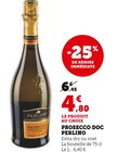 Prosecco DOC Perlino - Perlino - Super U à Joué-lès-Tours Prosecco DOC Perlino - Perlino en promo chez Super U Joué-lès-Tours à 4,80 €