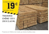 Promo Traverse chêne 120 x 200 x 2.60 ml à 19,00 € dans le catalogue Tout Faire à Courry