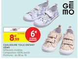 Chaussure toile enfant - Gémo - Intermarché à Valence Chaussure toile enfant - Gémo en promo chez Intermarché Valence à 8,99 €
