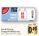 Tragegriff-Müllbeutel 25 L im Angebot bei E center in Bad Kreuznach Tragegriff-Müllbeutel 25 L Angebote von Gut & Günstig bei E center Bad Kreuznach für 0,49 €