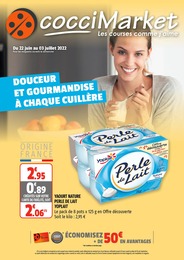 Catalogue Coccimarket du moment, 22/06/2022 - 03/07/2022 Prospectus Coccimarket en cours, "Douceur et gourmandise à chaque cuillère", 8 pages