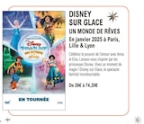 Disney sur glace un monde de rêves - DISNEY en promo chez E.Leclerc Montreuil à 26,00 €