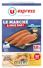 Prospectus U Express à Cholet, "Le marché à prix bas !", 12 pages, 09/04/2024 - 21/04/2024