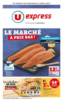 Prospectus U Express de la semaine "Le marché à prix bas !" avec 1 pages, valide du 09/04/2024 au 21/04/2024 pour Sainte-Luce-sur-Loire et alentours