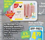 Hähnchen-Innenfilet von Gut&Günstig für 4,79 € bei EDEKA im Angebot Hähnchen-Innenfilet von Gut&Günstig im aktuellen EDEKA Prospekt