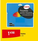 Feutres pointe moyenne - CORA dans le catalogue Carrefour