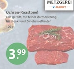 Ochsen-Roastbeef im V-Markt Prospekt Ochsen-Roastbeef von im aktuellen V-Markt Prospekt für 3,99 €