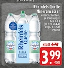 Rheinfels Quelle bei EDEKA im Prospekt "" für 3,99 €