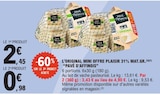 L'original mini offre plaisir 31% mat.Gr. - PAVÉ D'AFFINOIS à 0,98 € dans le catalogue E.Leclerc