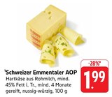 Aktuelle Käse Angebote bei EDEKA in Saarbrücken Aktuelles Schweizer Emmentaler AOP Angebot bei EDEKA in Saarbrücken ab 1,99 €