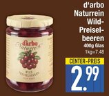 Naturrein Wild-Preiselbeeren im EDEKA Prospekt Naturrein Wild-Preiselbeeren von d'arbo im aktuellen EDEKA Prospekt für 2,99 €