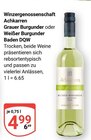 GLOBUS Duisburg - Grauer Burgunder oder Weißer Burgunder Baden DQW Angebot im Prospekt Grauer Burgunder oder Weißer Burgunder Baden DQW bei GLOBUS im Duisburg Prospekt für 4,99 €