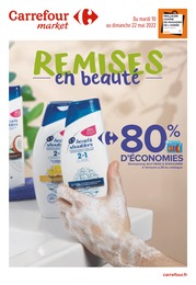 Catalogue Carrefour Market à Plouvain, avec 52 pages Prospectus Carrefour Market à Plouvain, "Remises en beauté", 52 pages, 10/05/2022 - 22/05/2022