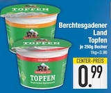 Topfen im EDEKA Prospekt Topfen von Berchtesgadener Land im aktuellen EDEKA Prospekt für 0,99 €