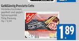 Prosciutto Cotto von Gut&Günstig im aktuellen EDEKA Prospekt für 1,89 €