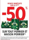 Promo -50% remise immédiate sur le 2ème produit sur tout perrier et maison perrier à  dans le catalogue Intermarché Express à Ivry-sur-Seine