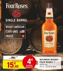 Bourbon Whisky - Four Roses - Intermarché Super à Carcassonne Bourbon Whisky - Four Roses en promo chez Intermarché Super Carcassonne à 15,40 €