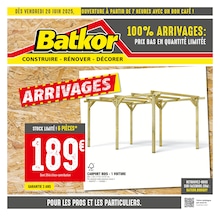 Catalogue Bricolage de Batkor à Chennevières-sur-Marne, avec 4 pages Prospectus Bricolage de Batkor à Chennevières-sur-Marne: "100% ARRIVAGES : PRIX BAS EN QUANTITÉ LIMITÉE", 4 pages, 20/06/2025 - 03/07/2025
