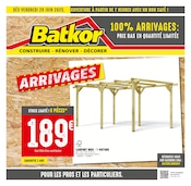 Catalogue Bricolage Batkor en cours à Châtillon et alentours, "100% ARRIVAGES : PRIX BAS EN QUANTITÉ LIMITÉE", 4 pages, 20/06/2025 - 03/07/2025