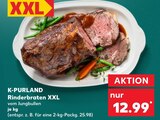 Rinderbraten XXL im Kaufland Prospekt Rinderbraten XXL von K-PURLAND im aktuellen Kaufland Prospekt für 12,99 €
