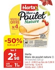 Promo Blanc de poulet nature à 2,98 € dans le catalogue Bi1 à Santosse