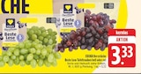 Beste Lese Tafeltrauben hell bei EDEKA im Kubschütz Prospekt für 3,33 €