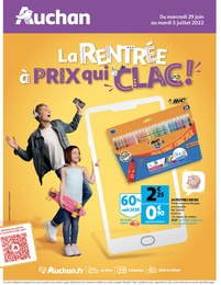 Prospectus Auchan "La rentrée à prix qui clac !", 7 pages, 29/06/2022 - 05/07/2022