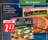 Aktuelle Pizza Angebote bei EDEKA in Mönchengladbach Aktuelles Die Ofenfrische Angebot bei EDEKA in Mönchengladbach ab 2,22 €