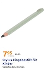 Stylus-Eingabestift für Kinder im Angebot bei Action in Potsdam Stylus-Eingabestift für Kinder Angebote bei Action Potsdam für 7,95 €